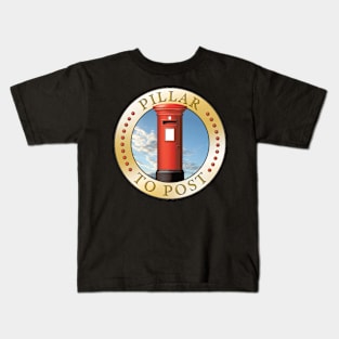 Pillar To Post Kids T-Shirt